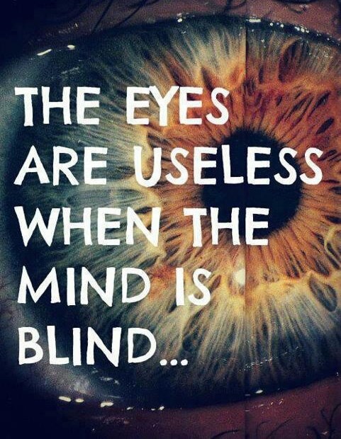 Oči su potraćene na zatvoreni um