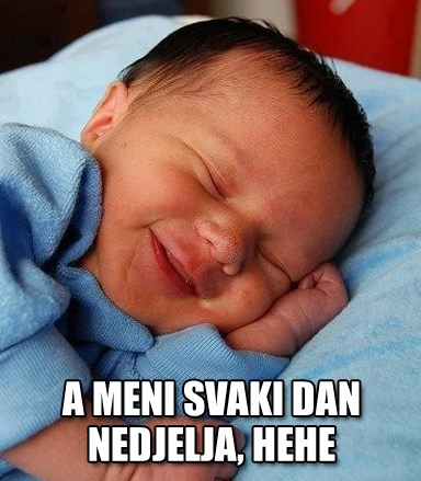 Podli bebač uživa u našoj muci!