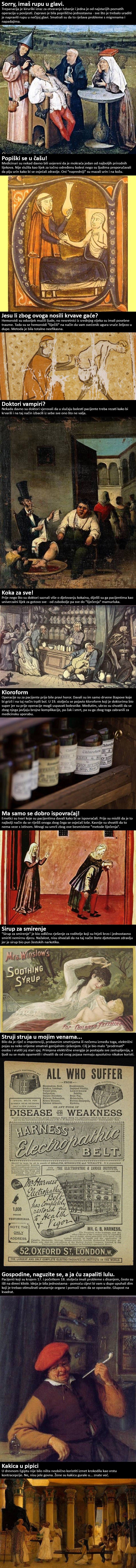11 nevjerojatno glupih medicinskih metoda iz prošlosti zbog kojih morate biti sretni što živite u 21. stoljeću