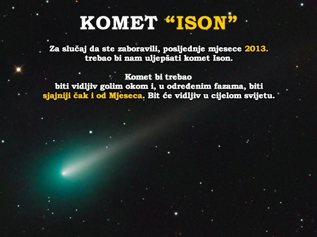 "Komet stoljeća" trebao bi nam uljepšati kraj 2013.