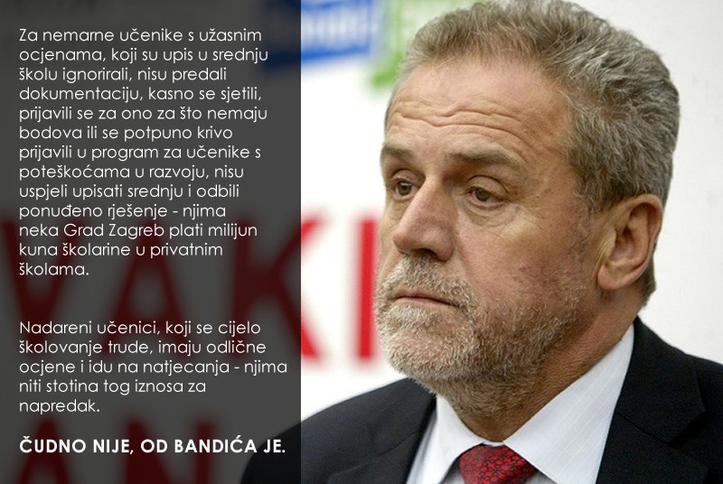 BANDIĆEV VERBALNI PROLJ...: Roditelji dobrih učenika plaćat će privatno školovanje lošim učenicima