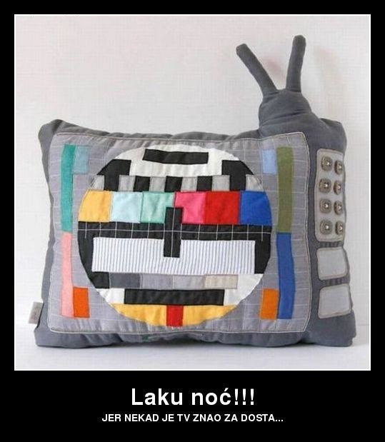 Nekad je i TV znao za dosta