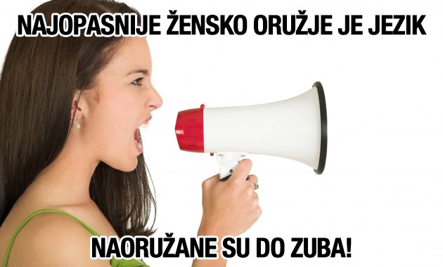 Znate li koje je najopasnije žensko oružje?