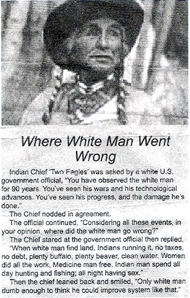 Poglavica "Dva Orla": Najveća greška bijelog čovjeka