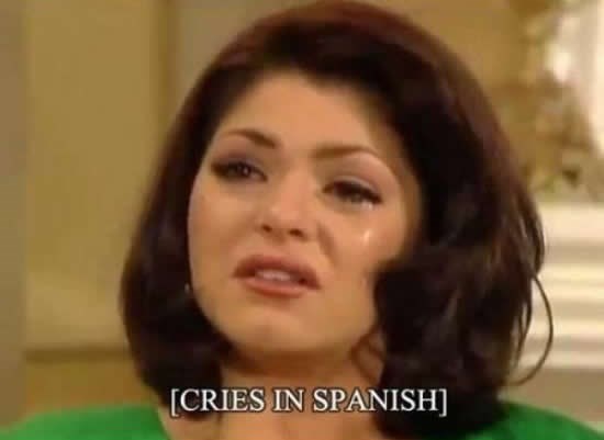 U sapunicama čak i plaču na španjolskom!