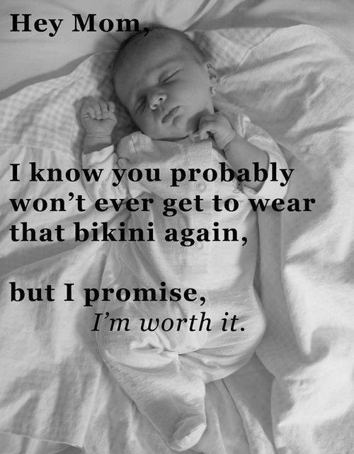 Mama, zaboravi sexy bikini, sad imaš mene! :)