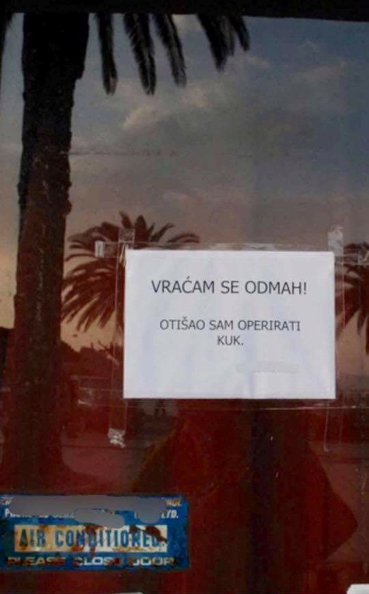 Vlasnik dućana morao ići na operaciju, na ulazu u dućan ostavio je urnebesnu obavijest