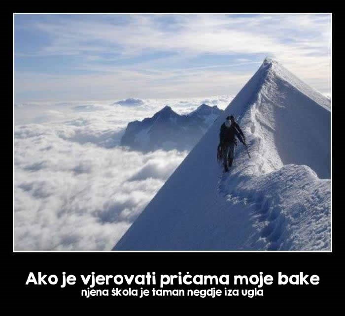 "E, sinko moj, ja sam ti 100 km po snijegu pješačila u školu"