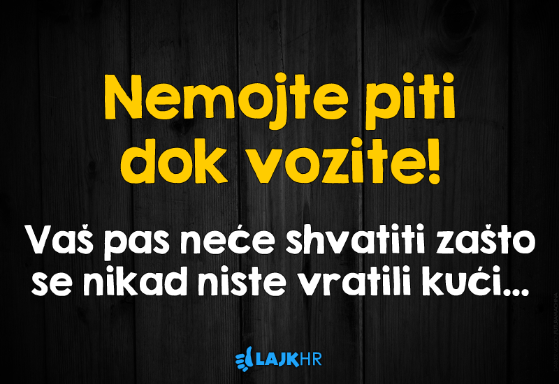 Ako vas ovo ne natjera da vozite trijezni, ništa neće!