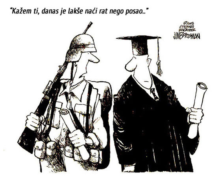 Lakše nađeš rat nego posao