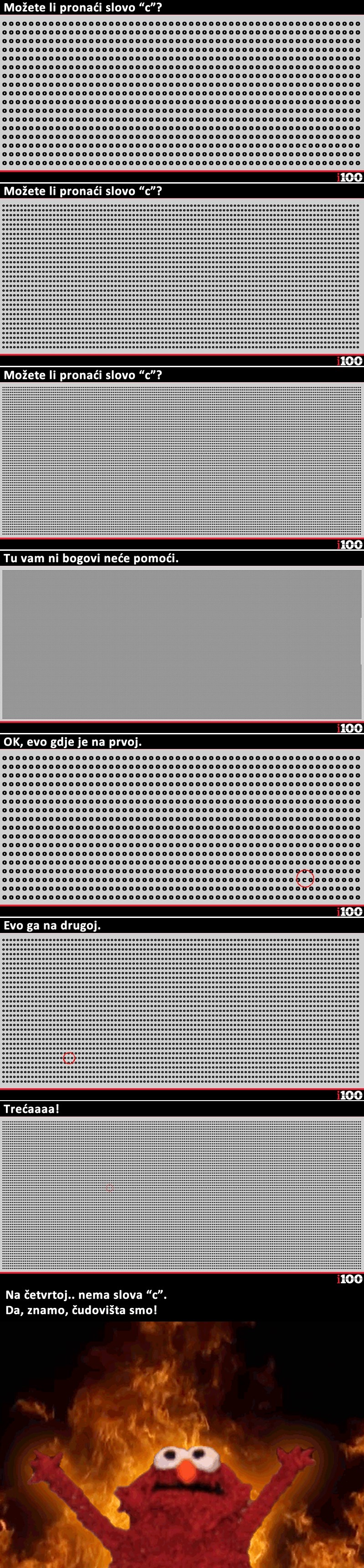 Možete li pronaći "C" na ovim slikama u manje od minute?