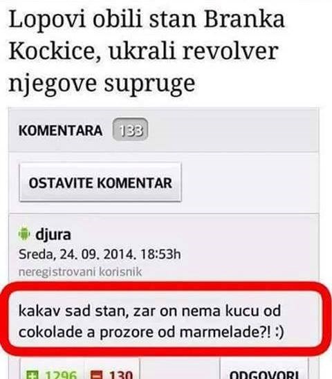 Nakon što su opljačkali stan Branka Kockice, jedan je čovjek postavio genijalno pitanje