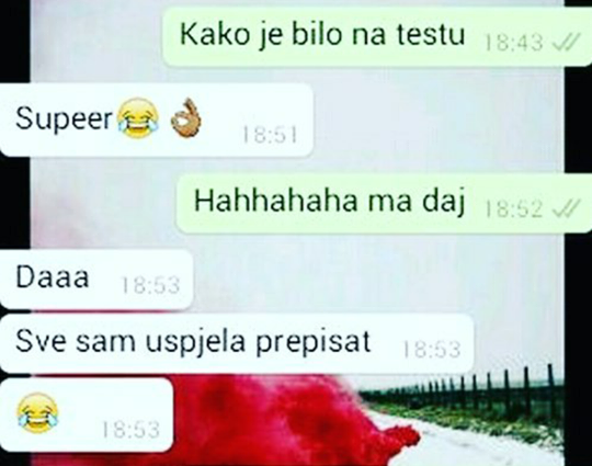 Tata ju je pitao kako je napisala test, nakon njenog odgovora nije znao treba li biti ljut ili sretan