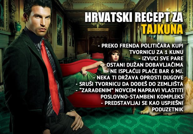 Hrvatski recept za tajkuna "a la Uspješni Poduzetnik"