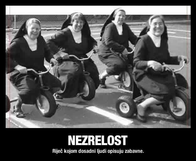 Kad ti kažu da si nezreo, zahvali na komplimentu