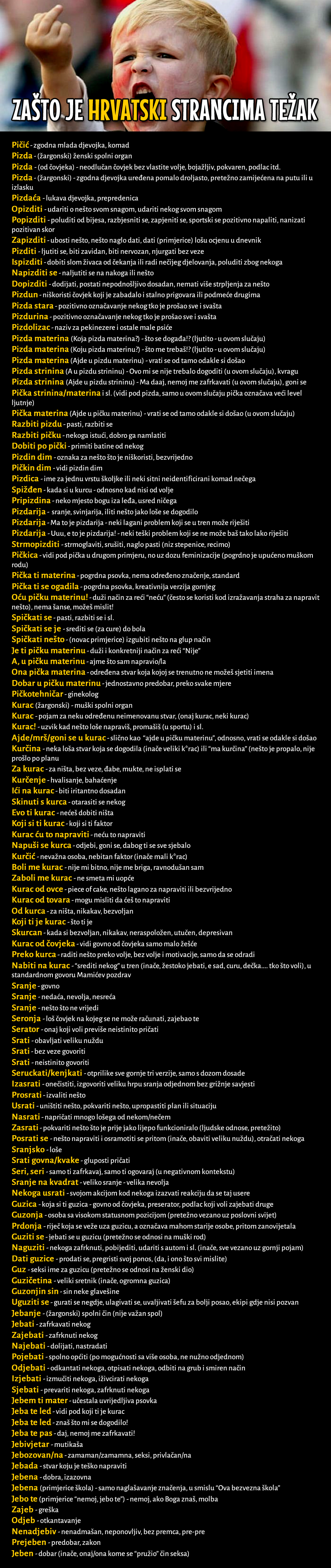 Ultimativni vodič prostota u Hrvata!