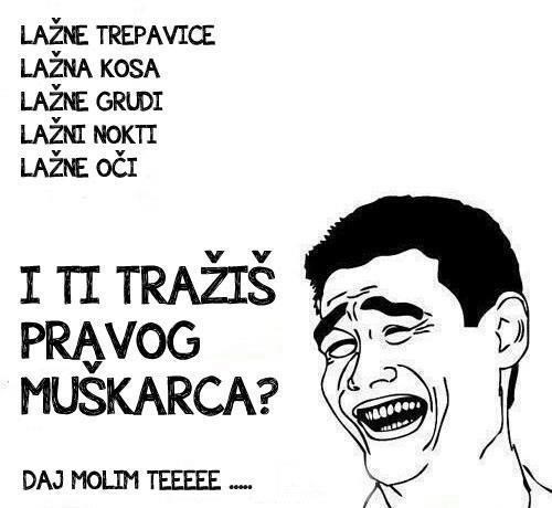 Traži "pravog" muškarca, a cijela lažna i umjetna