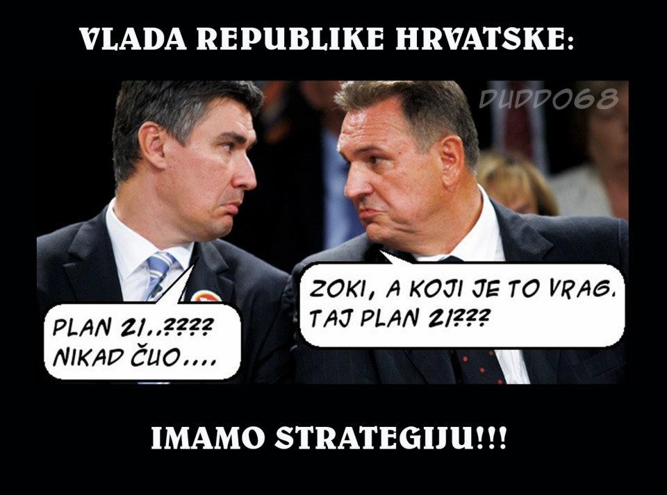 Imate li pojma što je Plan 21? Vlada nema