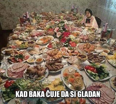 Kad baka načuje da si gladan