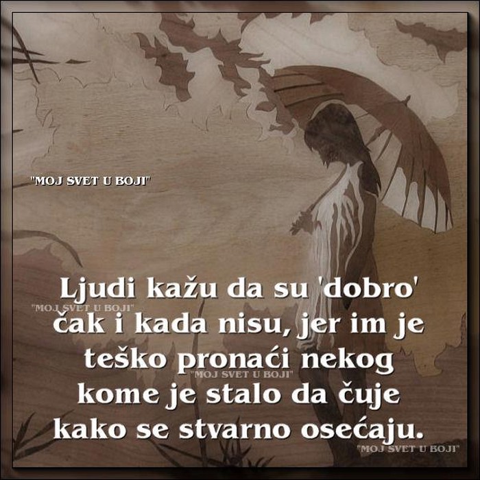 Zašto ljudi uvijek kažu da su "dobro"