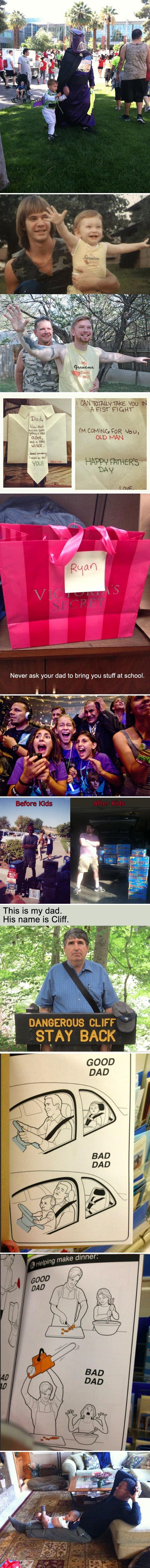 Tate su tu da život učine ljepšim i zabavnijim