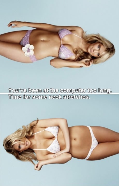 Hoće te ona natjerati da malo istegneš vrat?