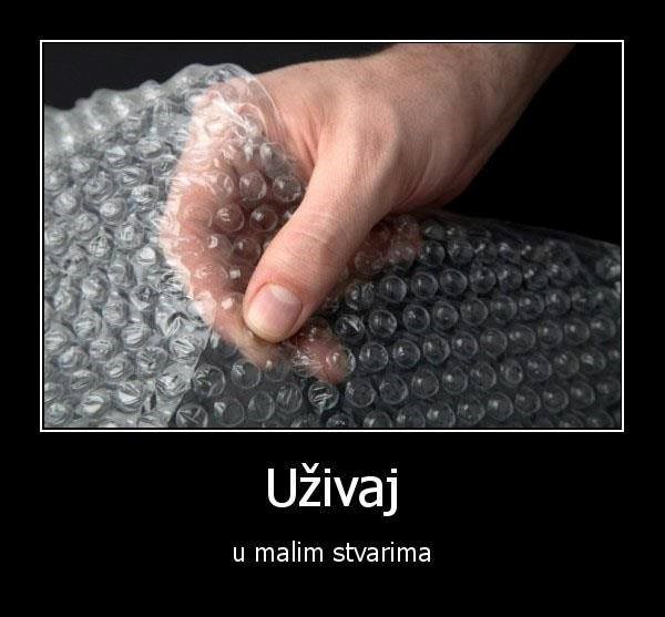 Uživaj u malim stvarima
