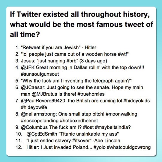 Da Twitter postoji oduvijek, ovo bi bili najveći hitovi
