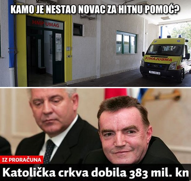 Nema se para za Hitnu pomoć, ali Crkvi idu stotine milijuna?