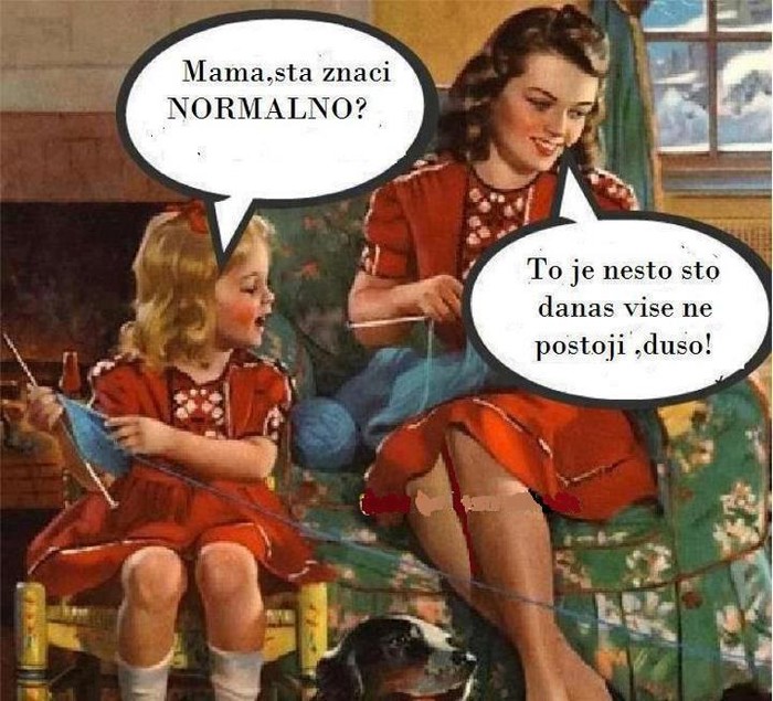 Nema više normalnih ljudi