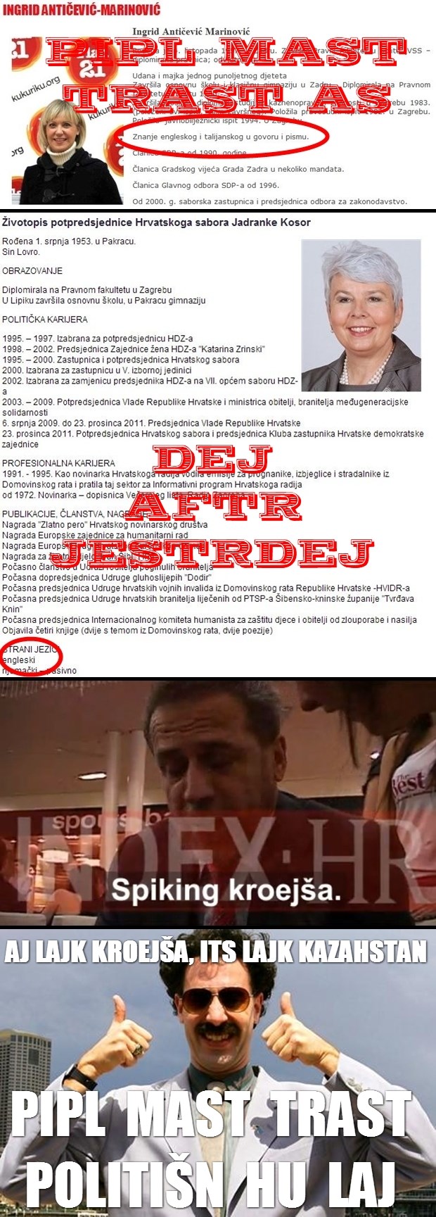 Borat oduševljen Hrvatskom: Pipl mast trast politišn hu laj