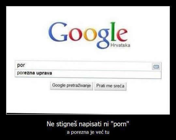 Tražiš pornjavu, porezna ti skoči za vrat