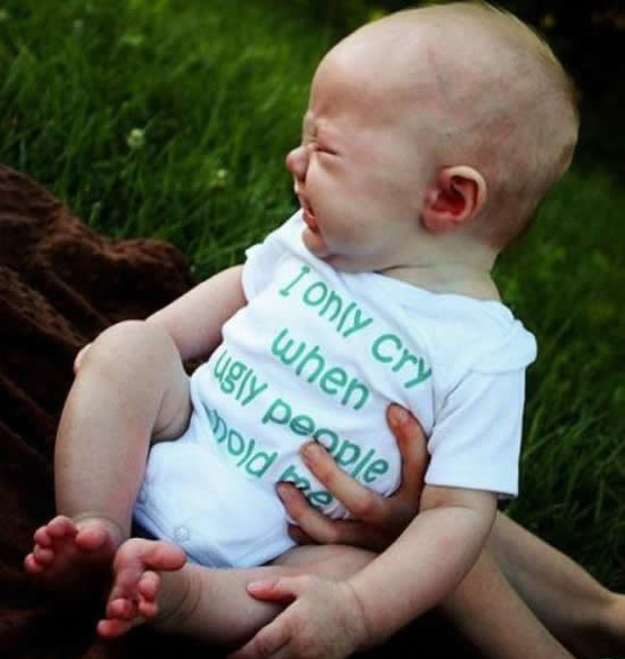 "Plačem samo kad me ružni ljudi drže"