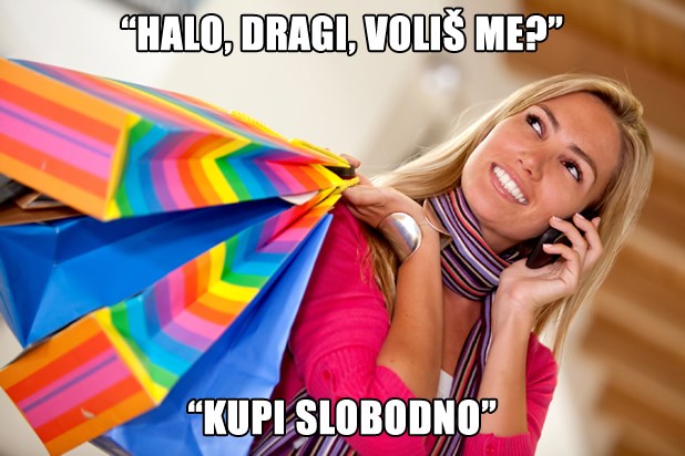 Kako "prava žena" obavlja šoping