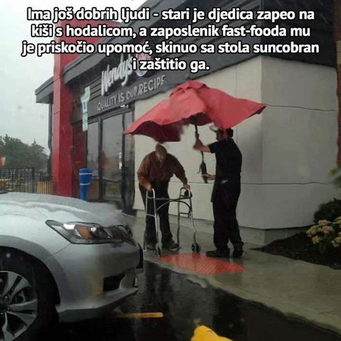 Dobri ljudi iznenade kad se najmanje nadaš, a najviše trebaš
