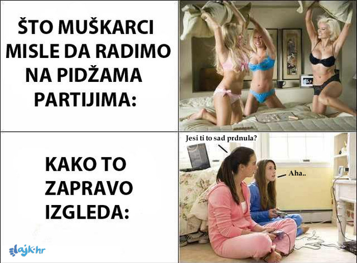 Što žene rade na pidžama partijima?