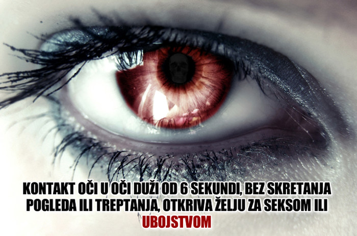 Kad buljiš u nekoga, ili ga ubi' ili obljubi