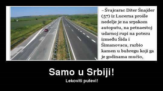 Srbija ima ljekovite autoceste
