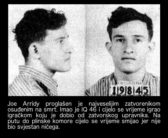 Osuđenik na smrt koji nije bio svjestan svoje kazne