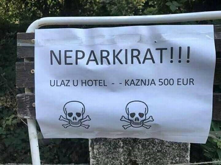 Hotel je postavio "opasno upozorenje" svima koji svoja vozila parkiraju na njihovom ulazu