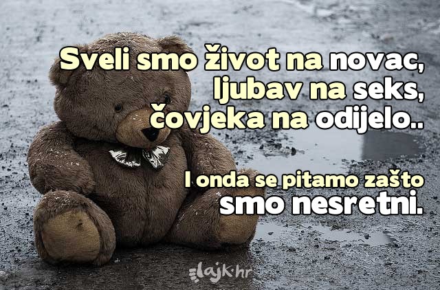 Nije čudo da su ljudi u depresiji..