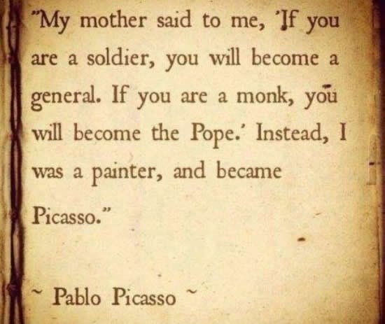 Picasso kaže: Budi najbolji TI što možeš biti