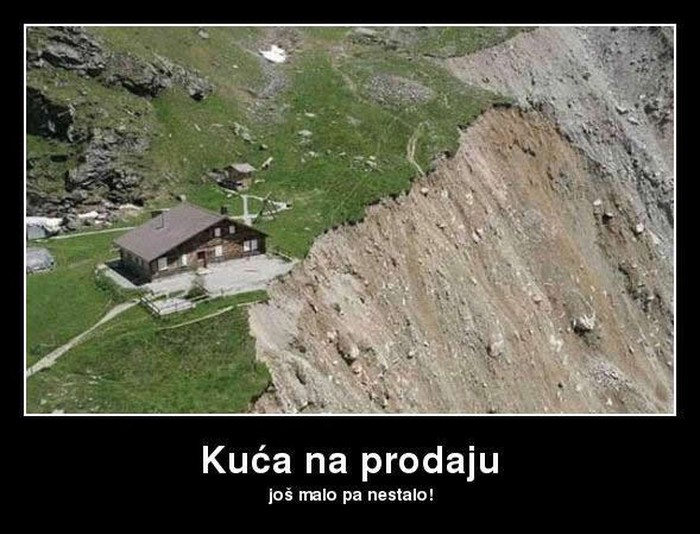 Kuća na prodaju, još malo pa "nestalo"