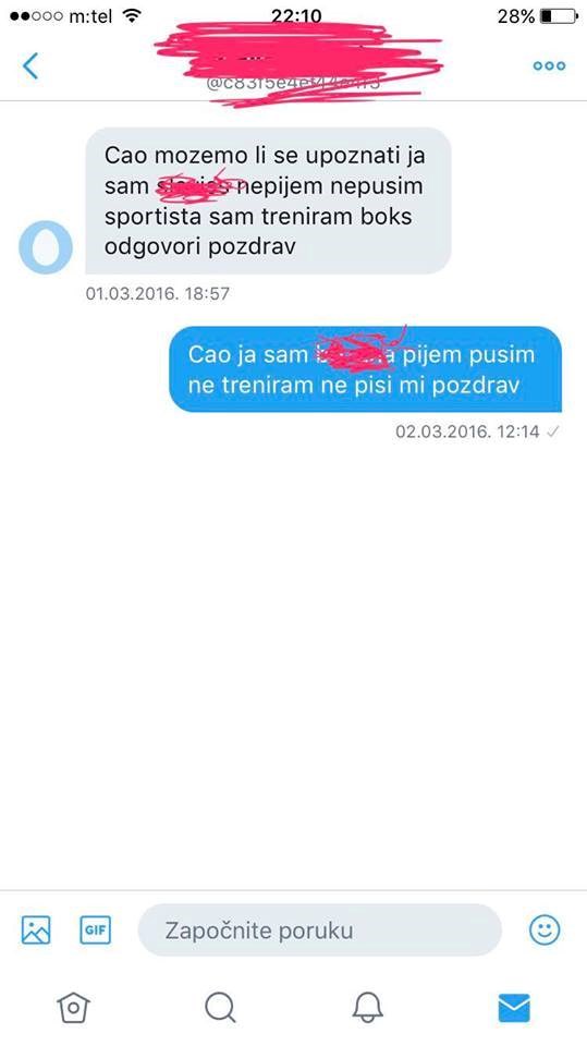 Javio joj se i nabrojao "vrline" u nadi da će se upoznati, a ona ga ubila jednom porukom