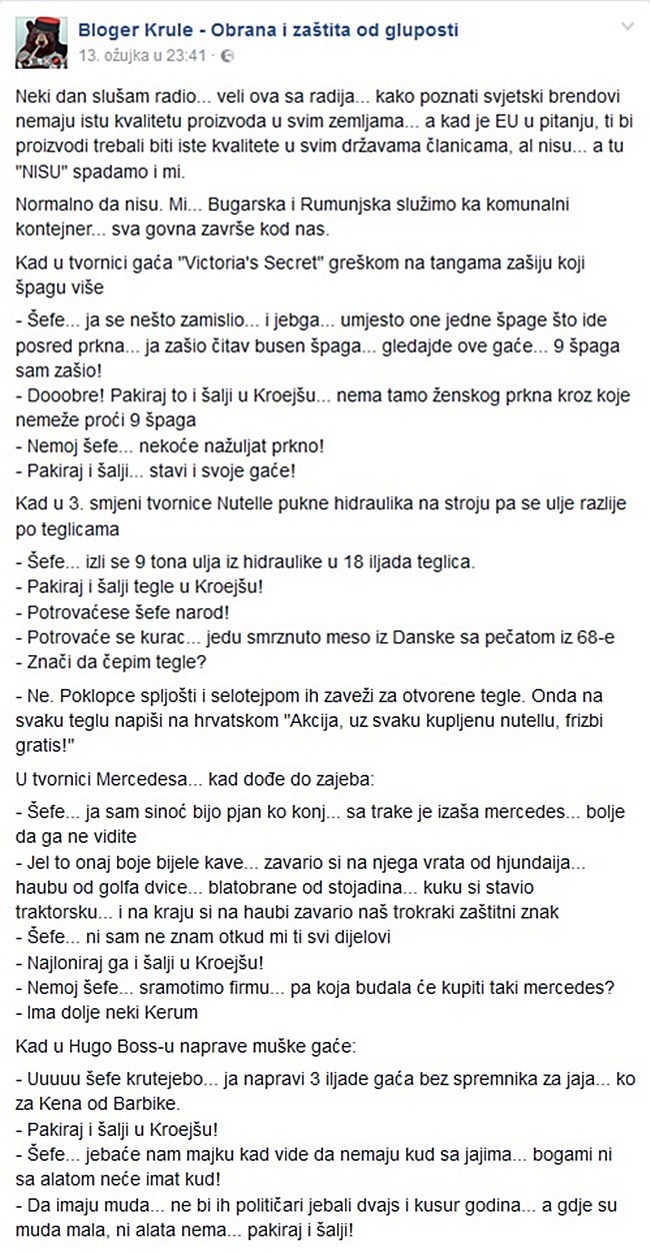 Legendarni bloger Krule je objasnio na koji način svi najgori proizvodi završe u Hrvatskoj