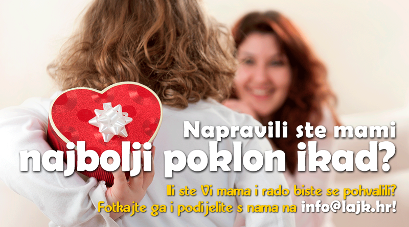 Šaljite nam fotke svojih poklona za Majčin dan, podijelite sreću!