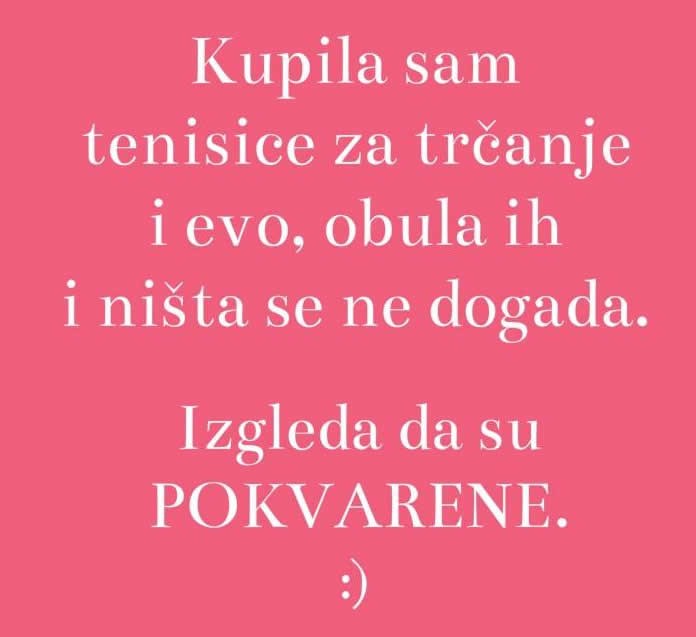Isto se dogodi s usisavačem, peglom, klupom za trbušnjake..