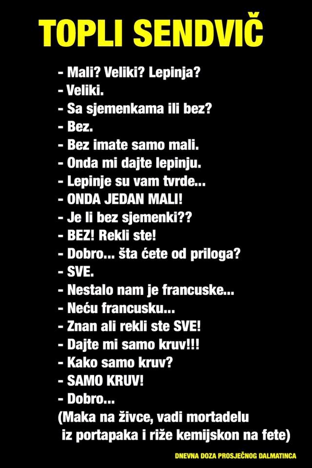 Hrvatska tragikomedija: Dalmatinac kupuje topli sendvič!