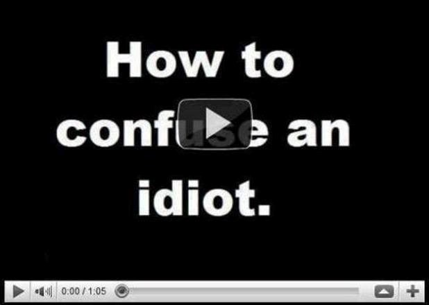 kako od sebe napraviti budalu...