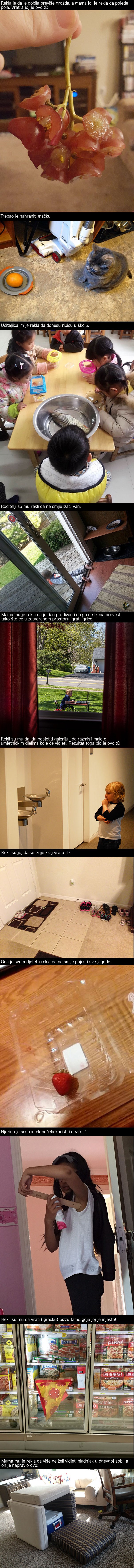 Fotografije djece koja su savjete svojih roditelja shvatila doslovno